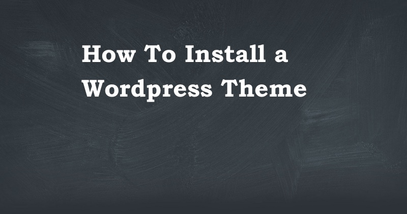 How to install a wordpress theme